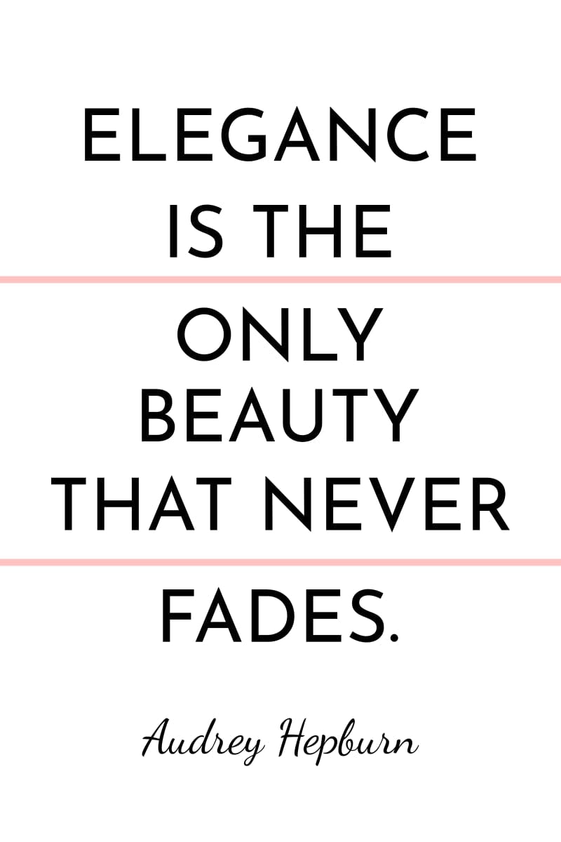 audrey hepburn elegance quote